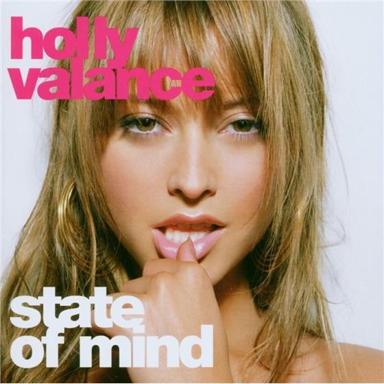 Holly Valance - State Of Mind