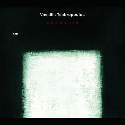 Vassilis Tsabropoulos - Akroasis