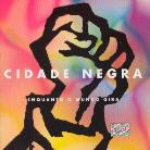 Cidade Negra - Enquanto O Mundo Gira