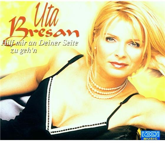 Uta Bresan - Hilf Mir An Deiner Seite