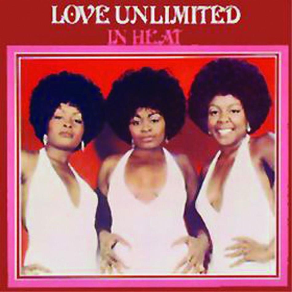 Love Unlimited - In Heat