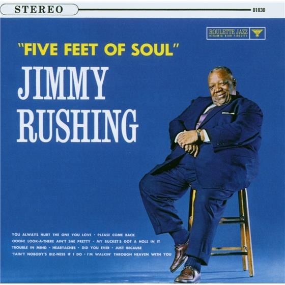 Jimmy Rushing - Five Feet Of Soul