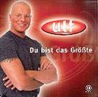 Ulf - Du Bist Das Grösste
