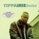 Tippa Irie - I Miss