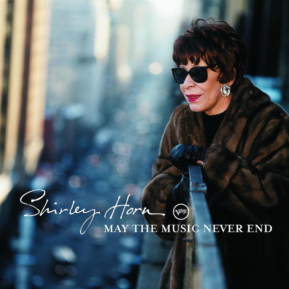 Shirley Horn - May The Music Never End