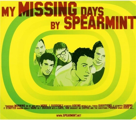 Spearmint - My Missing Days