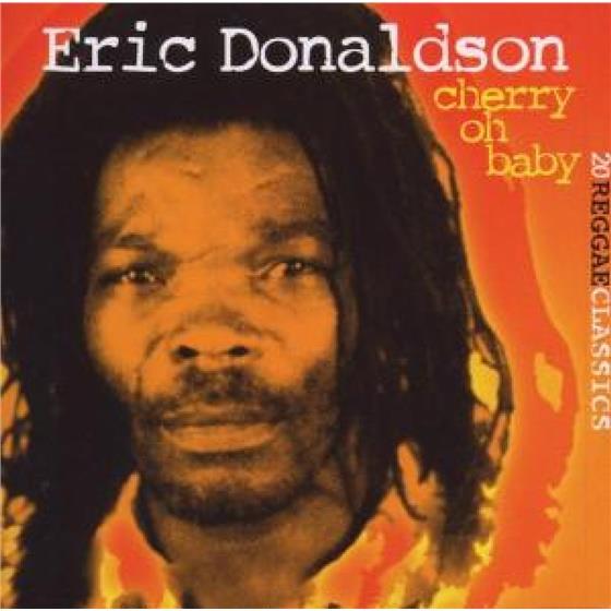 Eric Donaldson - Cherry Oh Baby