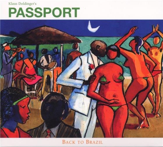 Passport - Back To Brazil