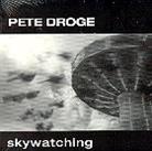Pete Droge - Skywatching