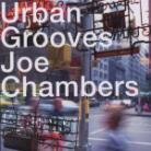 Joe Chambers - Urban Grooves
