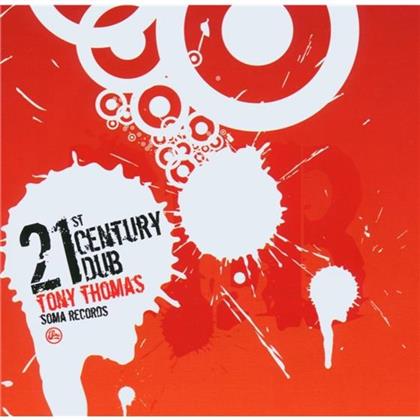 Tony Thomas - 21St Century Dub