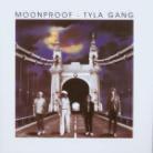 Tyla Gang - Moonproof