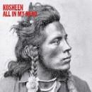 Kosheen - All In My Head