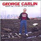 George Carlin - What Am I Doing In New Jersey