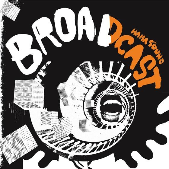 Broadcast - Ha Ha Sound