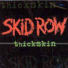 Skid Row - Thickskin