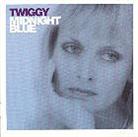 Twiggy - Midnight Blue