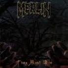 Merlin - They Must Die