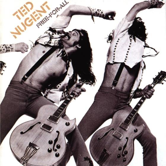 Ted Nugent - Free For All