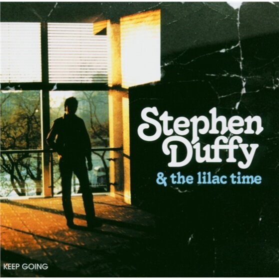 Stephen Duffy - Keep Going Time