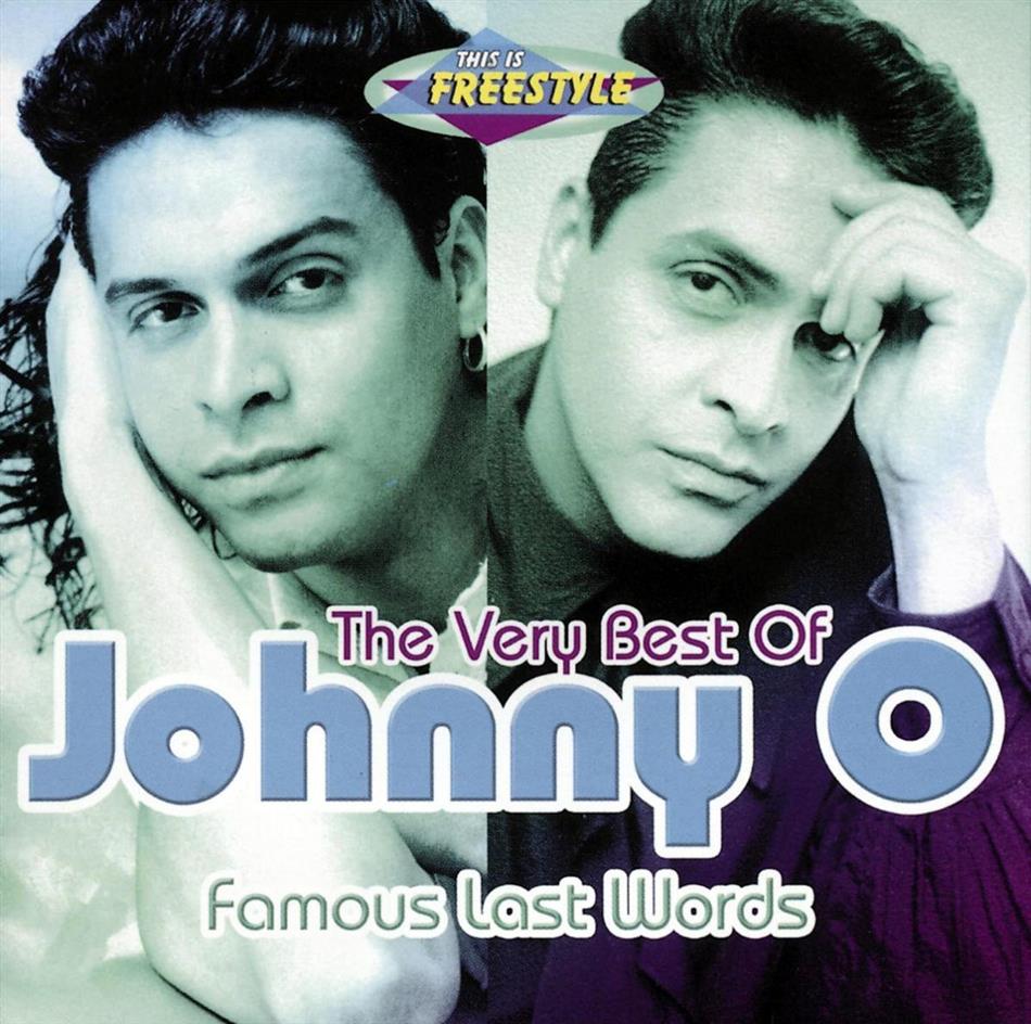 Johnny O - Famous Last Words-Very Best 2 CD