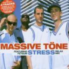 Massive Töne - Stress