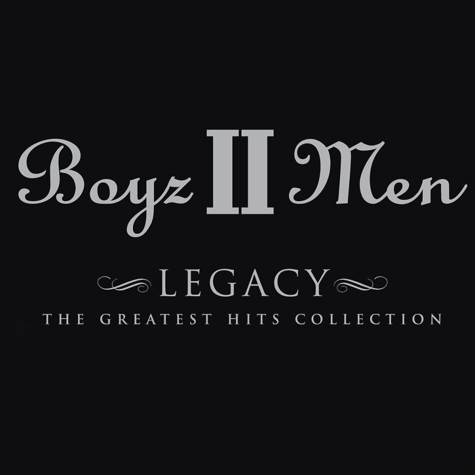 Boyz II Men - Greatest Hits - Legacy Limited Edition, 2 CDs