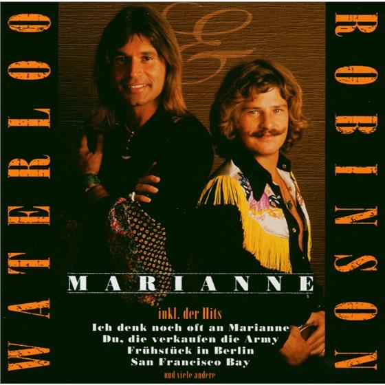 Waterloo & Robinson - Marianne