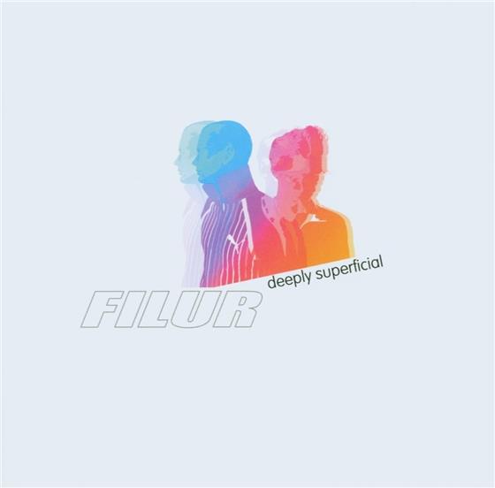 Filur - Deeply Supeerficial