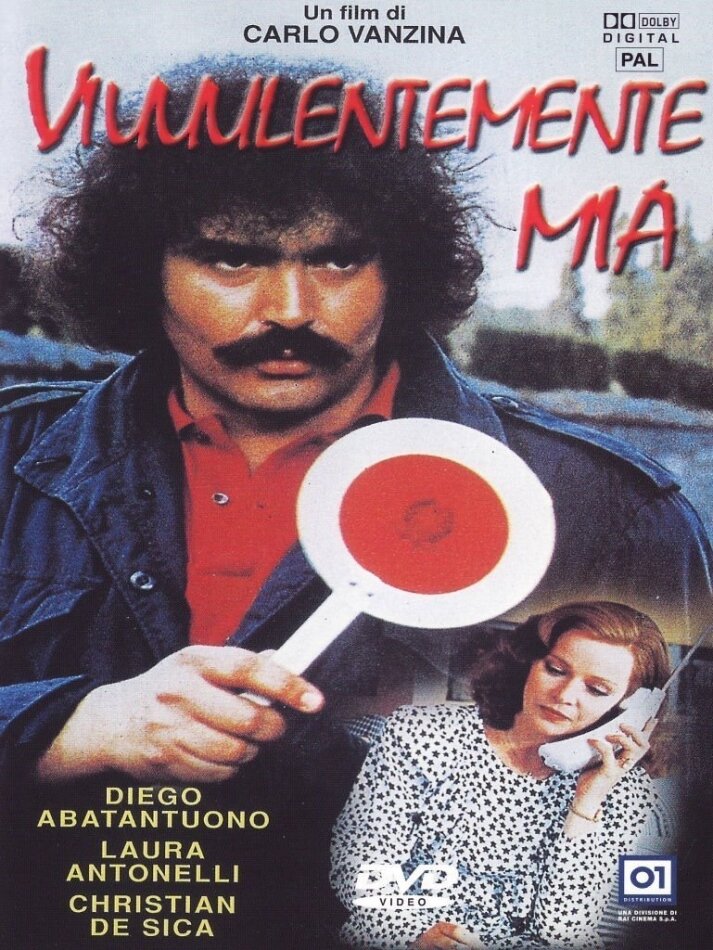 Viuuulentemente mia