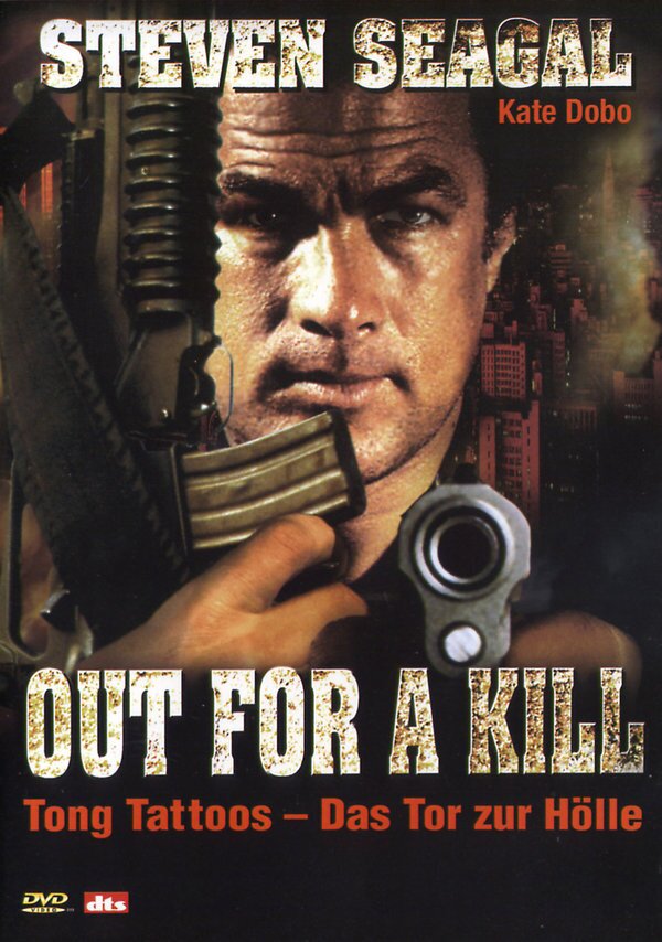 Out for a kill - Tong Tatoos - Das Tor zur Hölle (2003)