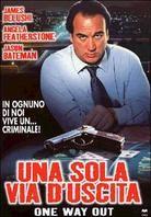 Una sola via d'uscita - One way out (2002)