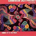 Caribbean Jazz Project - Birds Of A Feather