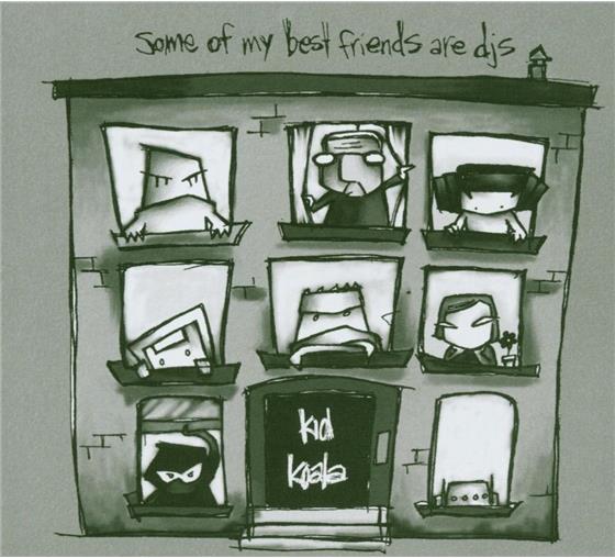 Kid Koala - Some Of My Best Friends Are Dj's