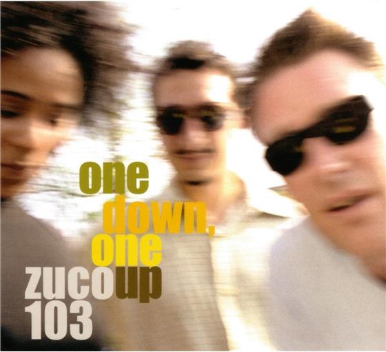 Zuco 103 - One Down One Up 2 CD