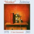 Blonker - Zeitreise 2 CDs