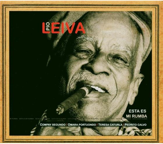 Pio Leiva - Esta Es Mi Rumba