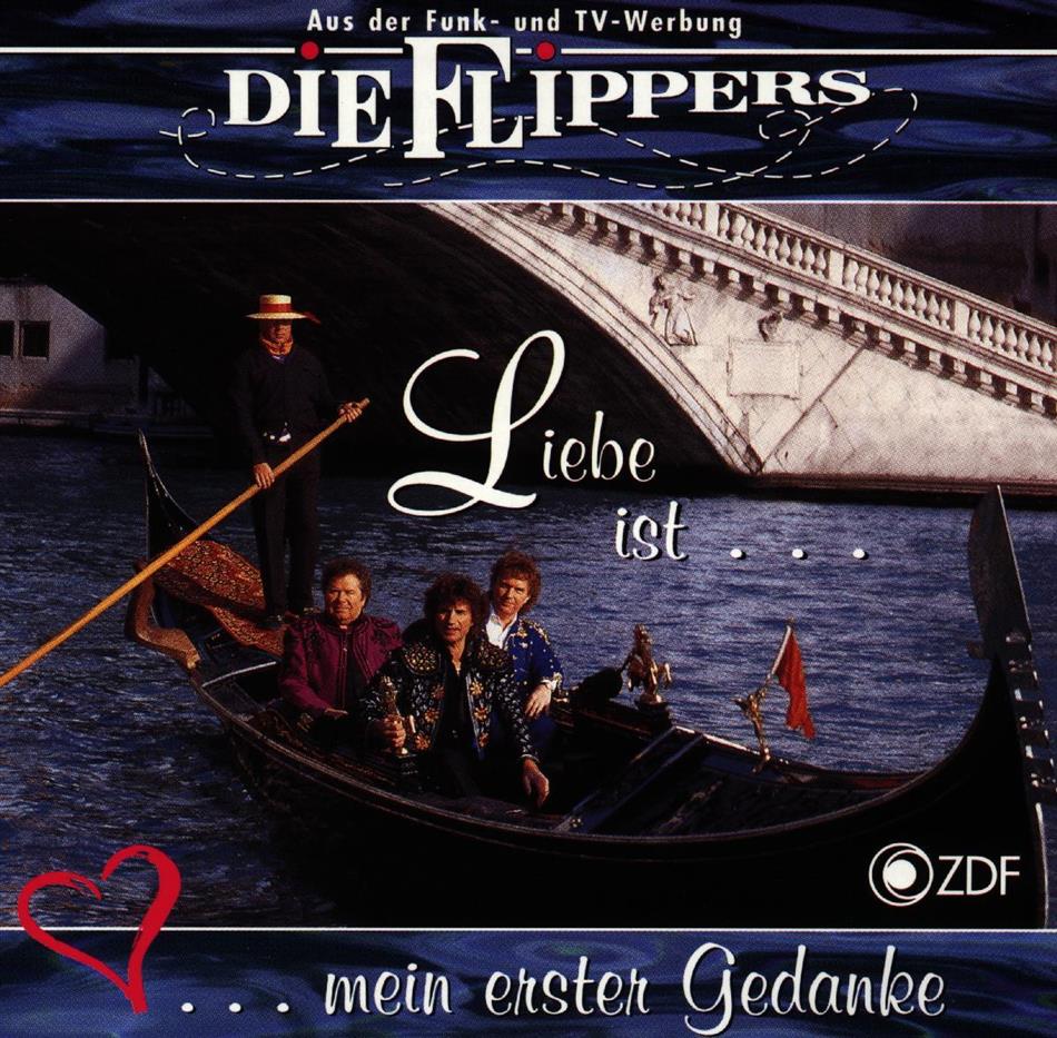 Die Flippers - Liebe Ist...Mein 1. Gedanke