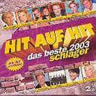 Hit Auf Hit - Das Beste 2003 - Deutsch 2 CDs