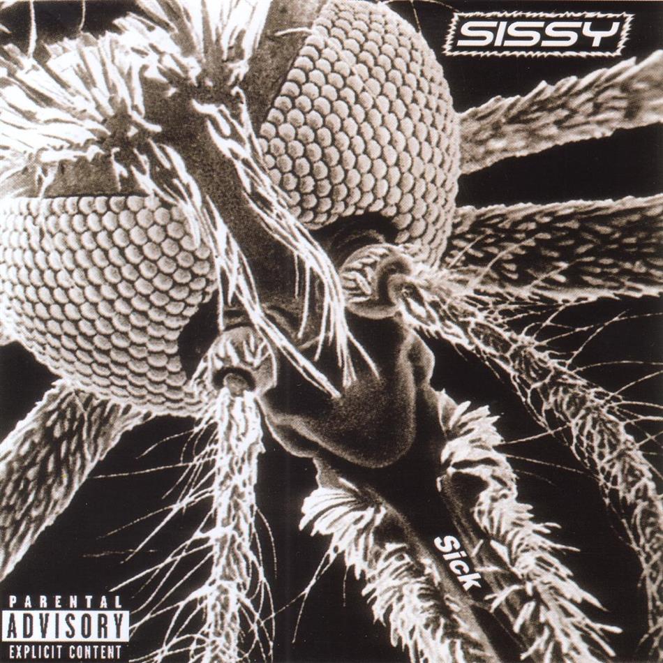 Sissy - Sick