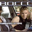 Rocco - Generation Of Love