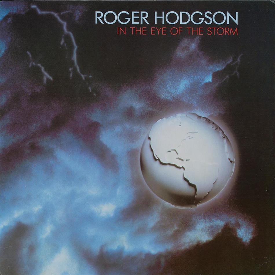 Roger Hodgson - In The Eye Of The Storm Remastered