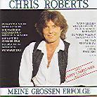 Chris Roberts - Meine Grossen Erfolge