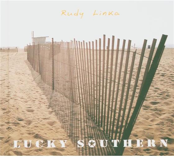 Rudy Linka - Lucky Southern