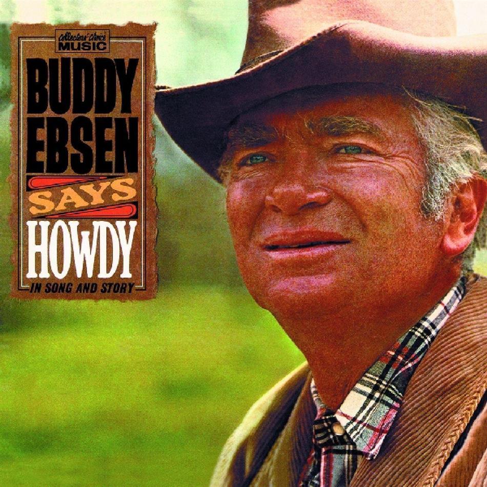 Buddy Ebsen - Says Howdy