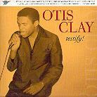 Otis Clay - Testify Version Remasterisée