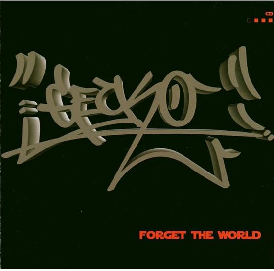 Gecko - Forget The World
