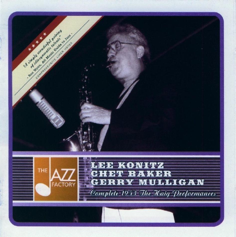 Konitz/Baker/Mulligan - Complete 1953 Haig Performances