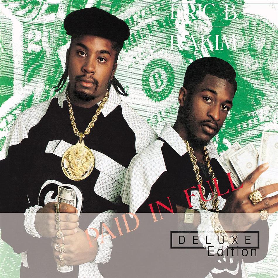Eric B & Rakim - Paid In Full Deluxe Edition, 2 CDs