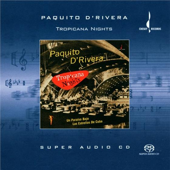 Paquito D'Rivera - Tropicana Nights SACD